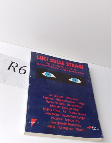Luci sulle stragi piero - stragi,