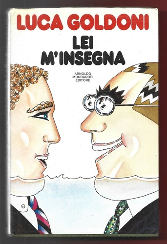 Luca goldoni lei m insegna - lei, m'insegna